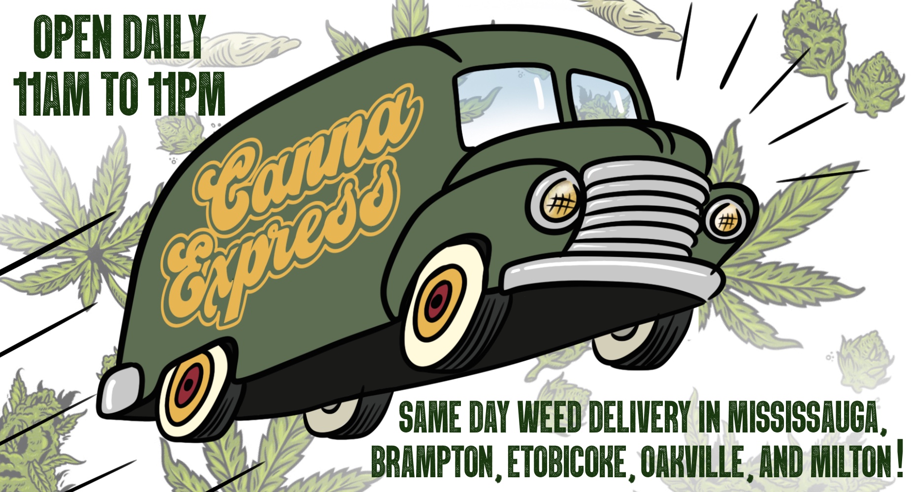 Canna Express Weed Delivery in Mississauga, Brampton, Etobicoke, Oakville and Milton
